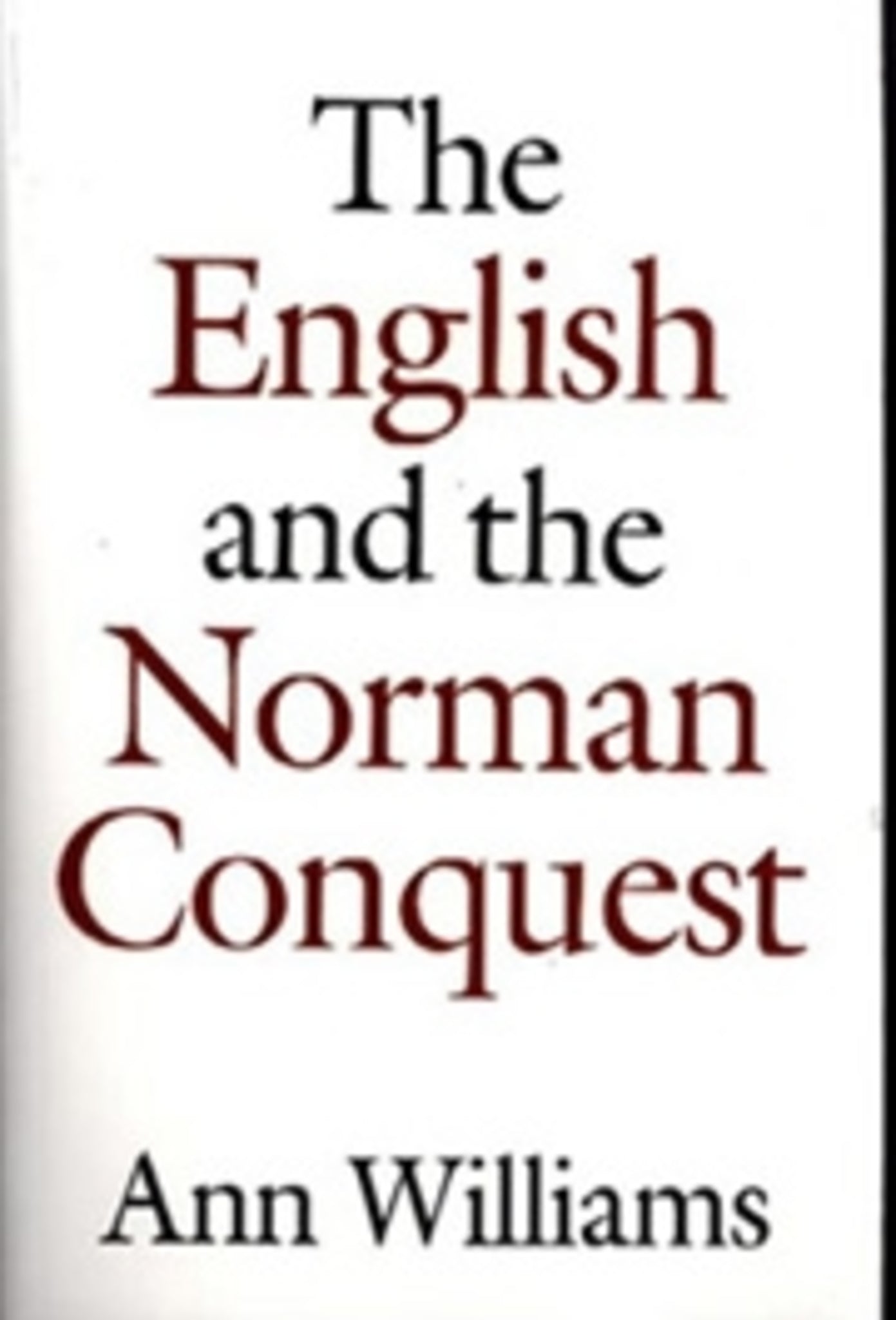 Cover image for The English and the Norman Conquest ISBN 9780851157085